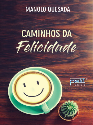 cover image of Caminhos da felicidade